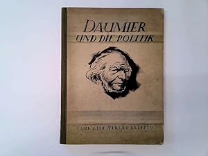 Seller image for Daumier Und Die Politik for sale by Goldstone Rare Books
