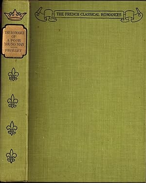 Image du vendeur pour The Romance of A Poor Young Man (The French Classical Romances) mis en vente par UHR Books