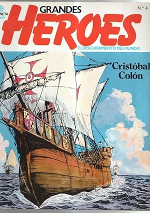 Seller image for Planeta: Grandes Heroes numero 04: Cristobal Colon la ruta de las indias por el oeste for sale by El Boletin