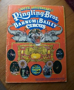 Image du vendeur pour Ringling Bros. And Barnum & Bailey Circus 100th Anniversary mis en vente par John E. DeLeau