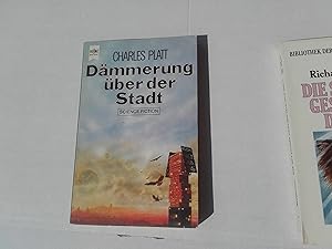 Bild des Verkufers fr Dmmerung ber der Stadt: ein Roman der nahen Zukunft". Science-Fiction-Roman zum Verkauf von Bildungsbuch