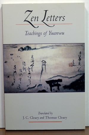 Seller image for ZEN LETTERS: TEACHINGS OF YUANWU for sale by RON RAMSWICK BOOKS, IOBA