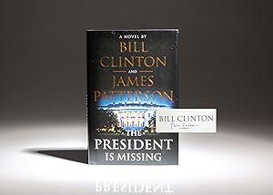 Imagen del vendedor de The President Is Missing a la venta por The First Edition Rare Books, LLC