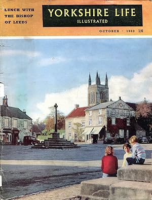 Seller image for Yorkshire Life Illustrated : October 1960 for sale by Godley Books