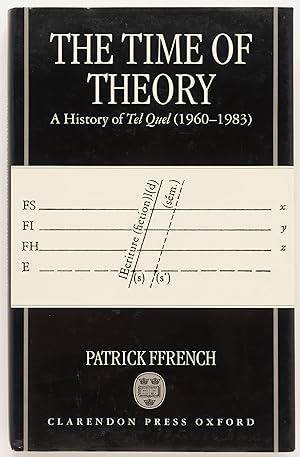 Bild des Verkufers fr The Time of Theory: A History of Tel Quel (1960-1983) zum Verkauf von Zed Books