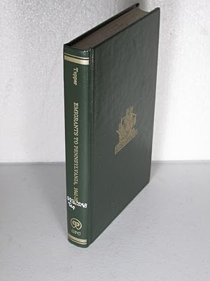 Image du vendeur pour Emigrants to Pennsylvania 1641-1819 A Consolidation of Ships Passenger Lists mis en vente par Kerkhoff Books DIV KSI