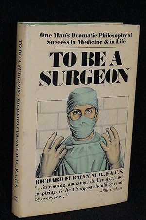 Image du vendeur pour To Be A Surgeon mis en vente par Books by White/Walnut Valley Books