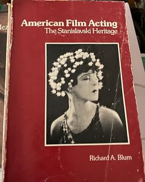 American Film Acting: The Stanislavski Heritage