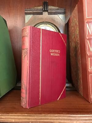 Goethes Werke, Ausgabe in zwanzig Teilen, Achtzehnter (18.) Teil - Italienische Reise UND Neunzeh...