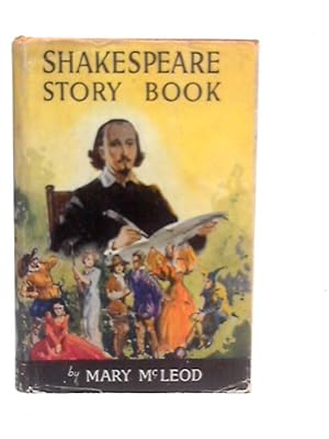 Bild des Verkufers fr The Shakespeare Story-Book zum Verkauf von World of Rare Books