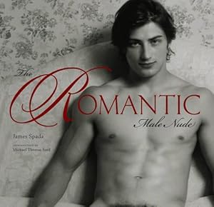 Image du vendeur pour The Romantic Male Nude (Hardcover) mis en vente par Grand Eagle Retail