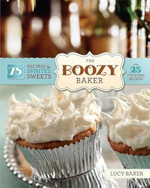 Seller image for The Boozy Baker (Paperback) for sale by Grand Eagle Retail