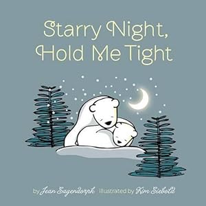 Immagine del venditore per Starry Night, Hold Me Tight (Board Book) venduto da Grand Eagle Retail