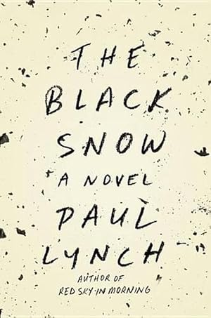 Seller image for The Black Snow (Hardcover) for sale by Grand Eagle Retail