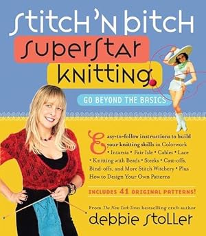 Bild des Verkufers fr Stitch 'n Bitch Superstar Knitting (Paperback) zum Verkauf von Grand Eagle Retail