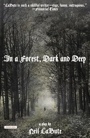 Imagen del vendedor de In a Forest, Dark and Deep (Paperback) a la venta por CitiRetail