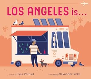 Seller image for Los Angeles is . . . (Board Book) for sale by Grand Eagle Retail
