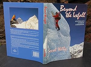 Beyond The Icefall. Australia's Everest Expedition -- SIGNED First Editioin