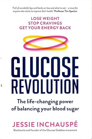 Glucose Revolution: The Life-Changing Power of Balancing Your Blood Sugar