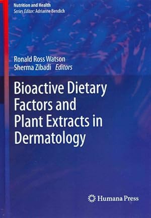 Seller image for Bioactive Dietary Factors and Plant Extracts in Dermatology for sale by GreatBookPrices