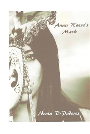 Bild des Verkufers fr Anna Reese's Mask zum Verkauf von GreatBookPrices