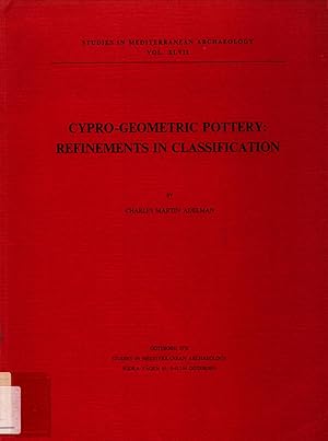 Bild des Verkufers fr Cypro-Geometric Pottery Refinements in classification zum Verkauf von avelibro OHG