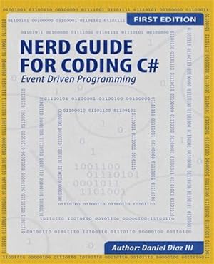 Bild des Verkufers fr Nerd Guide for Coding C# zum Verkauf von GreatBookPrices