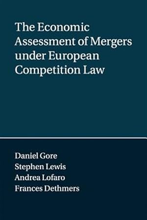 Imagen del vendedor de Economic Assessment of Mergers Under European Competition Law a la venta por GreatBookPrices