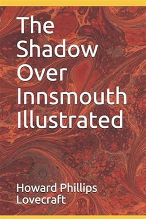 Image du vendeur pour The Shadow Over Innsmouth Illustrated mis en vente par GreatBookPrices