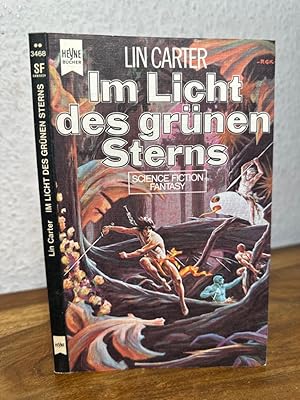 Bild des Verkufers fr Im Licht des grnen Sterns. Fantasy Roman. Deutsche bersetzung von Thomas Schlck. zum Verkauf von Antiquariat an der Nikolaikirche