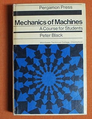 Seller image for Mechanics of Machines: A Course for Students. for sale by GuthrieBooks