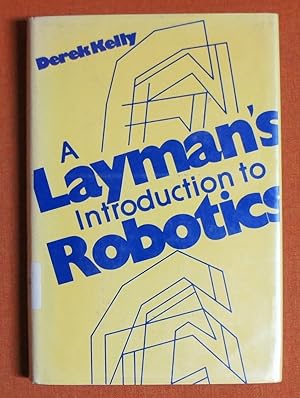 Image du vendeur pour A Layman's Introduction to Robotics mis en vente par GuthrieBooks