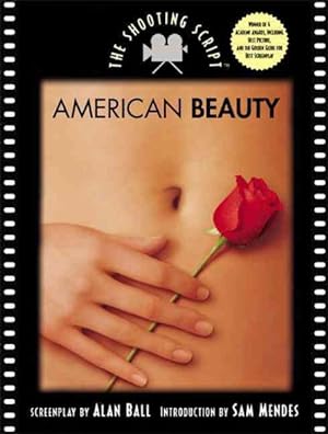 Immagine del venditore per American Beauty : The Shooting Script venduto da GreatBookPrices