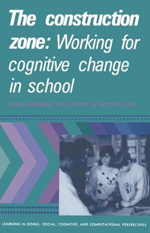 Seller image for Construction Zone : Working for Cognitive Change in School for sale by GreatBookPrices