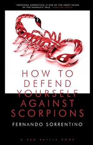 Imagen del vendedor de HOW TO DEFEND YOURSELF AGAINST SCORPIONS a la venta por GreatBookPrices