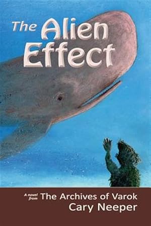 Seller image for The Alien Effect for sale by GreatBookPrices