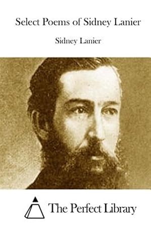 Seller image for Select Poems of Sidney Lanier for sale by GreatBookPrices