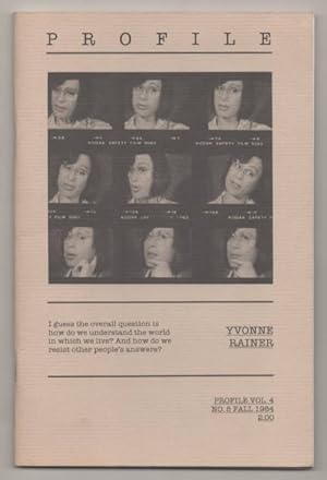 Bild des Verkufers fr Profile Vol. 4 No. 5 Fall 1984: Yvonne Rainer zum Verkauf von Jeff Hirsch Books, ABAA