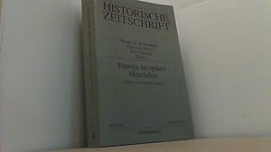Seller image for Europa im spten Mittelalter. Politik, Gesellschaft, Kultur. (= Historische Zeitschrift, Beihefte, Band 40). for sale by Antiquariat Uwe Berg