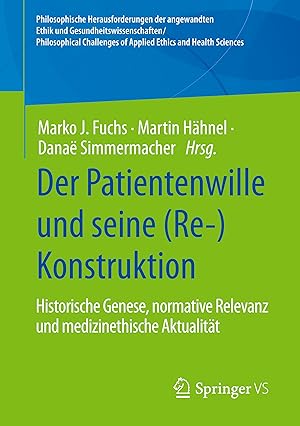 Seller image for Der Patientenwille und seine (Re-)Konstruktion for sale by moluna