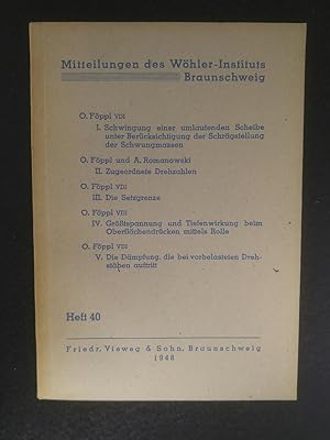 Imagen del vendedor de Schwingungen einer umlaufenden Scheibe / Zugeordnete Drehzahlen / Die Setzgrenze . Mitteilungen des Whler-Instituts, Heft 40 a la venta por ANTIQUARIAT Franke BRUDDENBOOKS