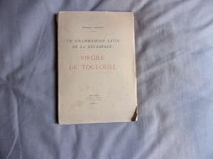 Image du vendeur pour Un grammairien latin de la dcadence- Virgile de Toulouse mis en vente par arobase livres