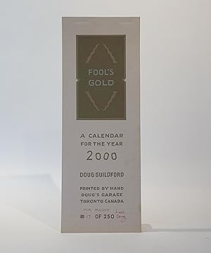 Fool's Gold. A Calendar for the Year 2000