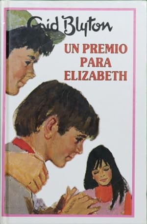 Imagen del vendedor de Un premio para Elizabeth a la venta por Librería Alonso Quijano