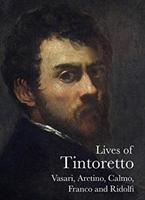 Imagen del vendedor de Lives of Tintoretto a la venta por moluna