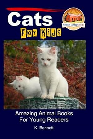 Bild des Verkufers fr Cats for Kids zum Verkauf von GreatBookPrices