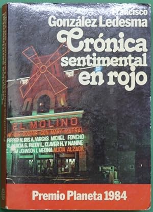 Imagen del vendedor de Crónica sentimental en rojo a la venta por Librería Alonso Quijano