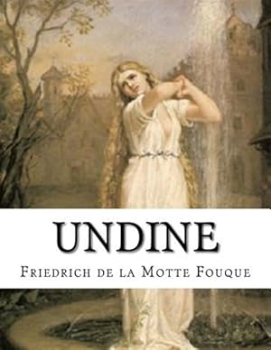 Image du vendeur pour Undine mis en vente par GreatBookPrices