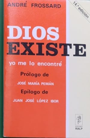 Imagen del vendedor de Dios existe, yo me lo encontré a la venta por Librería Alonso Quijano