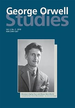 Imagen del vendedor de George Orwell Studies Vol.2 No.2 a la venta por GreatBookPrices